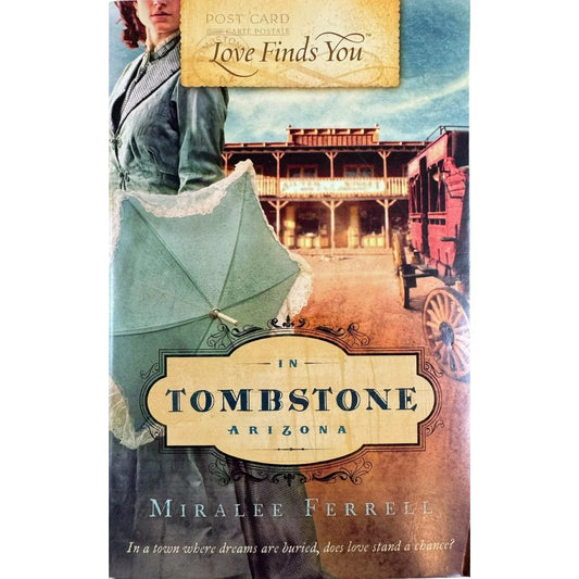 Love Finds You in Tombstone Arizona by Miralee Ferrell (Paperback) - Image 1