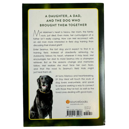 Sit Stay Heal by Mel C. Miskimen (Paperback) - Image 2