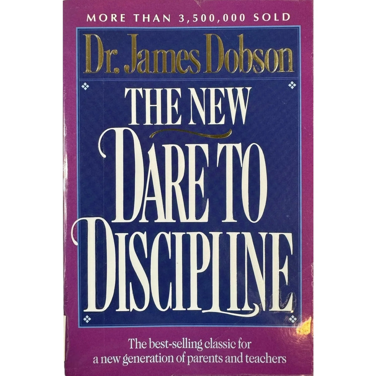 The New Dare to Discipline by Dr. James Dobson (Paperback) - Image 1