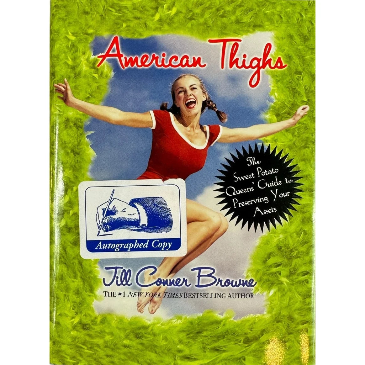 American Thighs by Jill Conner Browne (Hardcover) (Autographed) - Image 1