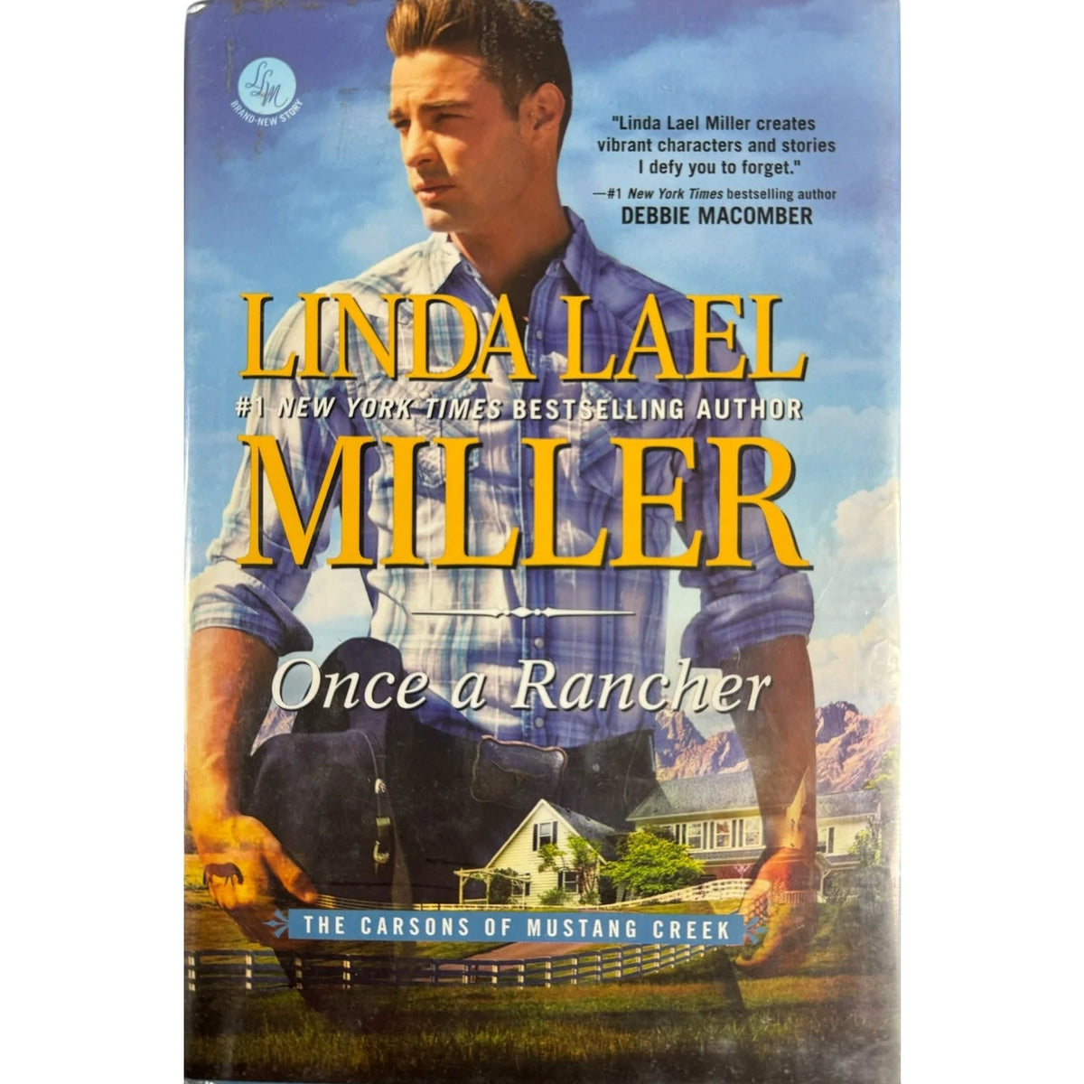 Once a Rancher by Linda Lael Miller (Hardcover) - Image 1