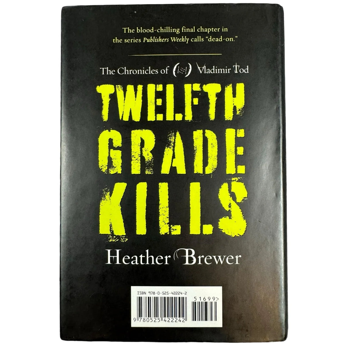 Twelfth Grade Kills by Heather Brewer (Hardcover) - Image 2