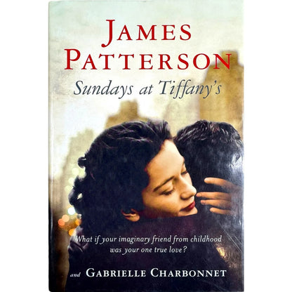 Sundays at Tiffany's by James Patterson (Hardcover) - Image 1