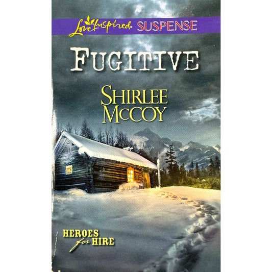 Fugitive by Shirlee McCoy (Paperback) - Image 1