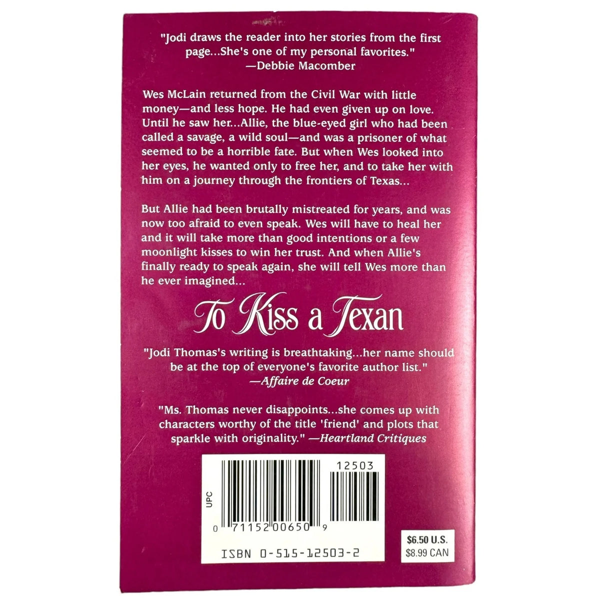 To Kiss a Texan by Jodi Thomas (Paperback) (Autographed) - Image 2