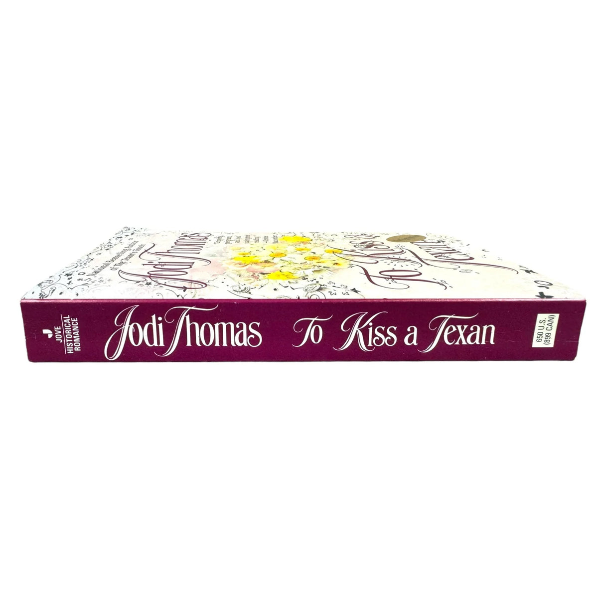 To Kiss a Texan by Jodi Thomas (Paperback) (Autographed) - Image 3