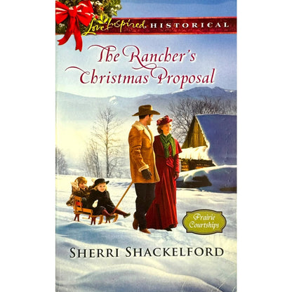 The Rancher's Christmas Proposal by Sherri Shackelford (Paperback) - Image 1