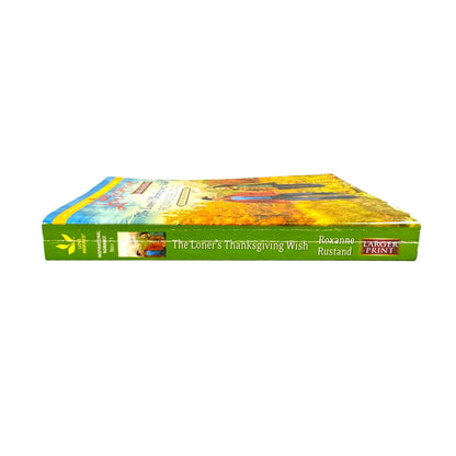 The Loner's Thanksgiving Wish by Roxanne Rustand (Paperback) (Large Print) - Image 3