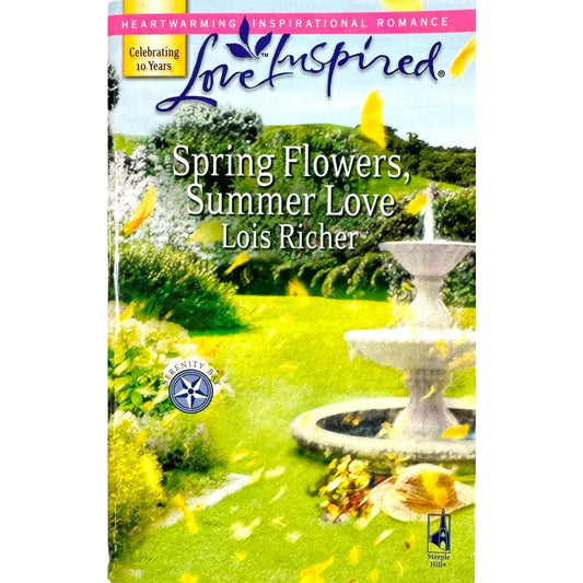 Spring Flowers, Summer Love by Lois Richer (Paperback) - Image 1