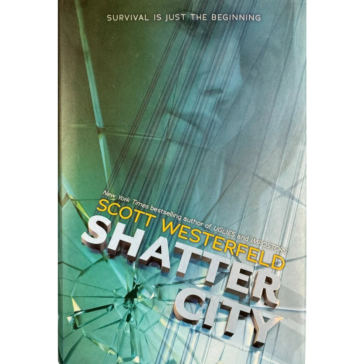 Shatter City by Scott Westerfeld (Hardcover) - Image 1