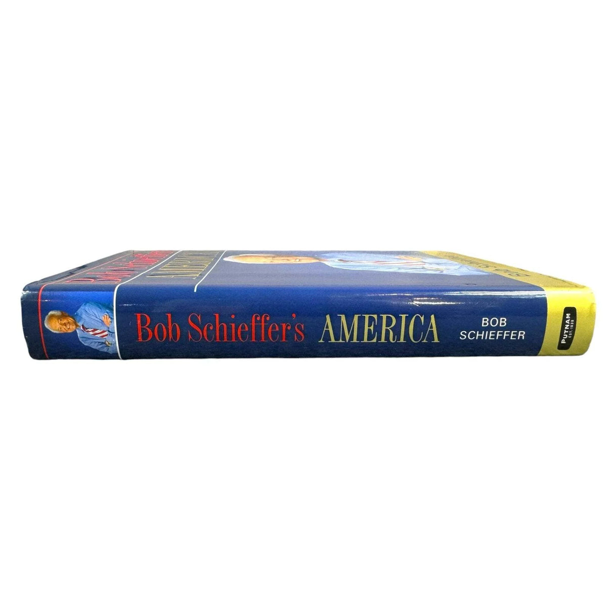 Bob Schieffer's America by Bob Schieffer (Hardcover) - Image 3