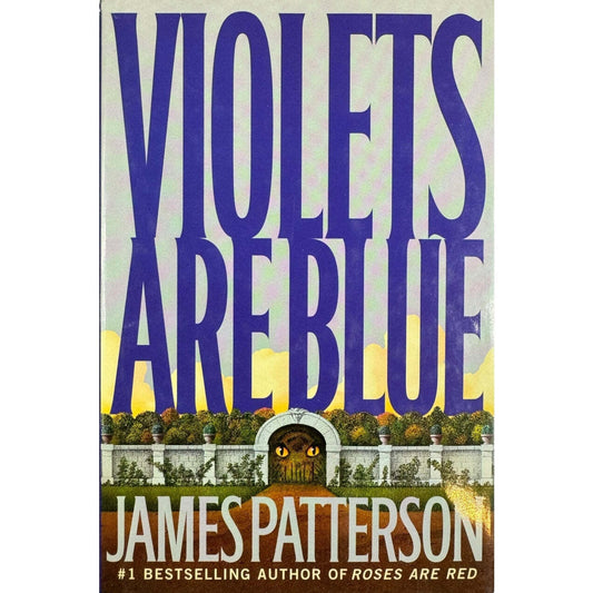 Violets Are Blue by James Patterson (Hardcover) - Image 1