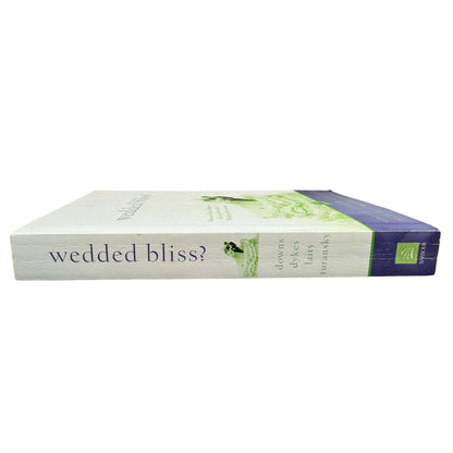 Wedding Bliss? by Downs, Dykes, Laity, and Turansky (Paperback) - Image 3