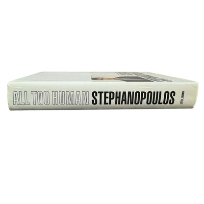 All Too Human by George Stephanopoulos (Hardcover) - Image 3