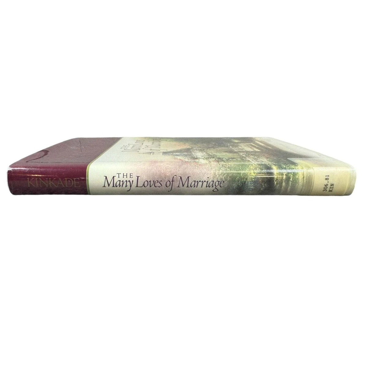 The Many Loves of Marriage by Thomas & Nanette Kinkade (Hardcover) - Image 3