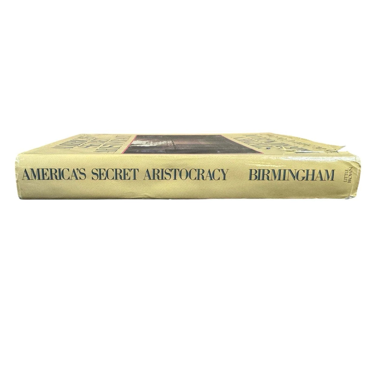 America's Secret Aristocracy by Stephen Birmingham (Hardcover) - Image 3