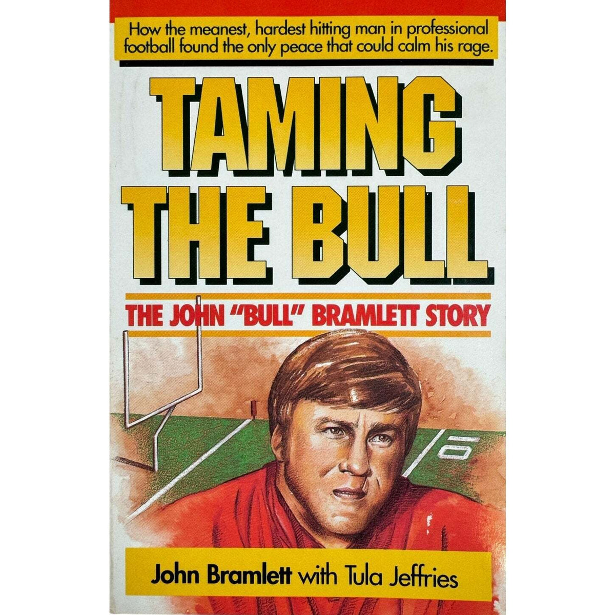Taming the Bull by John Bramlett & Tula Jeffries (Paperback) - Image 1