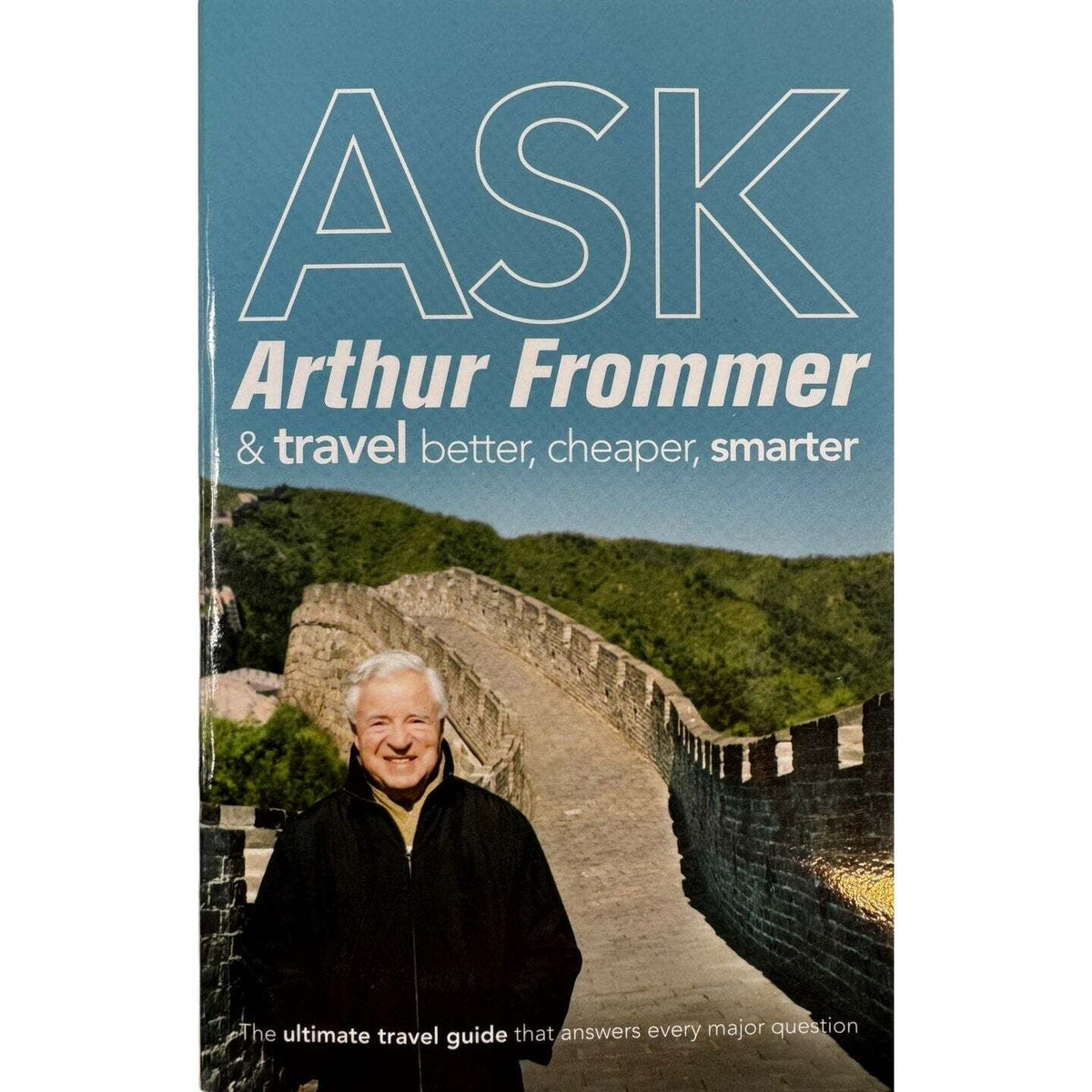 Ask Arthur Frommer by Arthur Frommer (Paperback) - Image 1