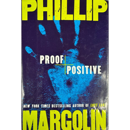 Proof Positive by Phillip Margolin (Hardcover) - Image 1