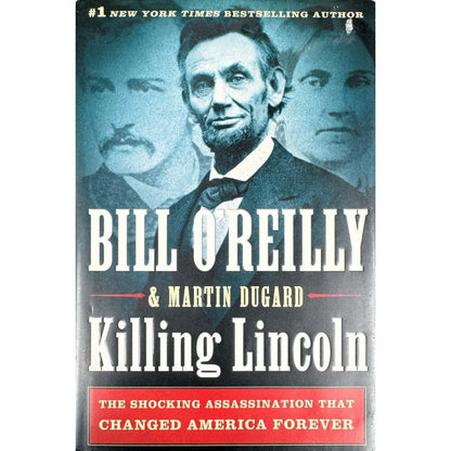 Killing Lincoln by Bill O'Reilly (Hardcover) - Image 1