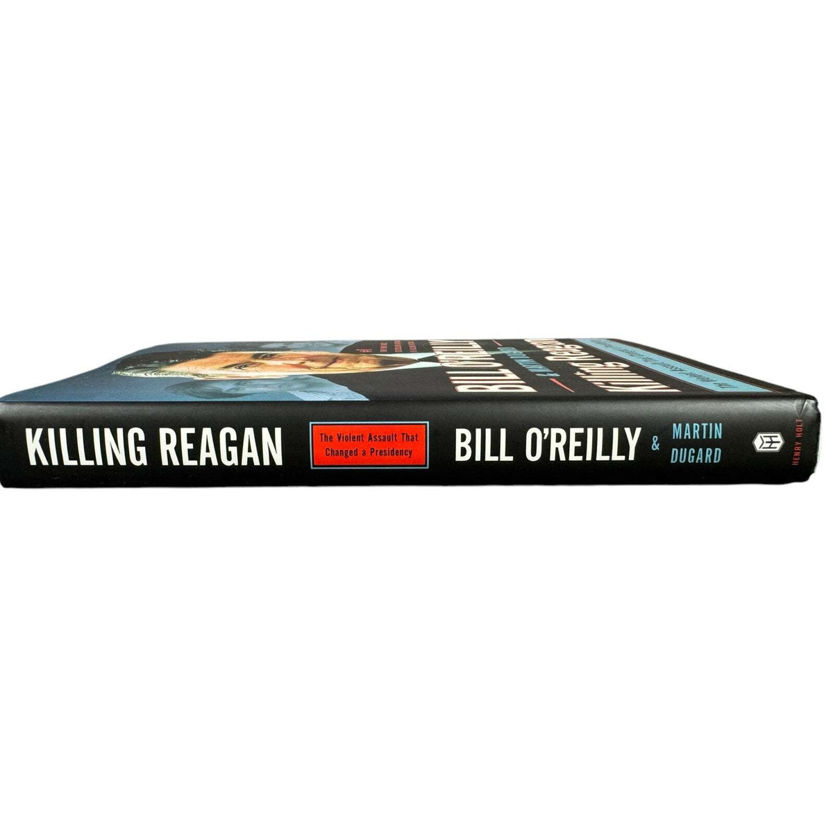 Killing Reagan by Bill O'Reilly (Hardcover) - Image 3