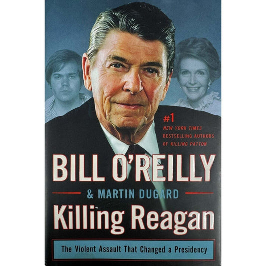 Killing Reagan by Bill O'Reilly (Hardcover) - Image 1