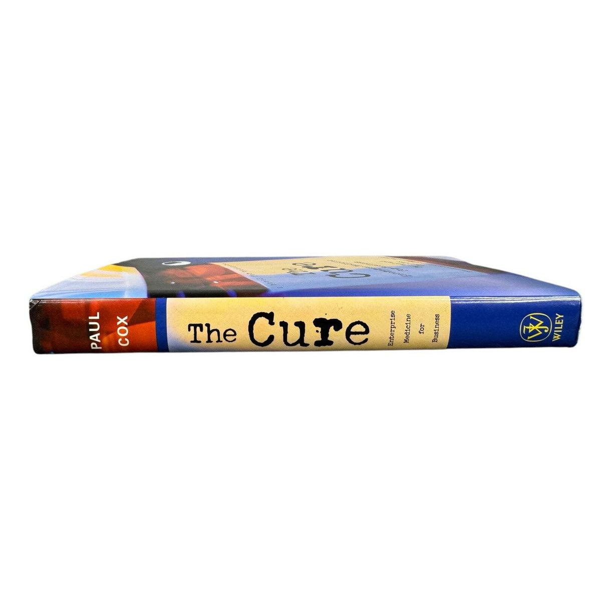 The Cure by Dan Paul & Jeff Cox (Hardcover) - Image 3