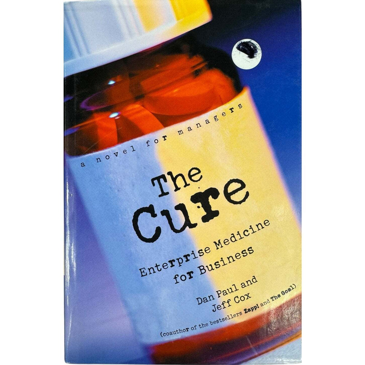 The Cure by Dan Paul & Jeff Cox (Hardcover) - Image 1