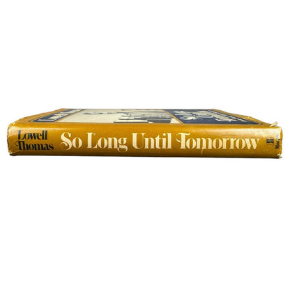 So Long Until Tomorrow by Lowell Thomas (Hardcover) - Image 3