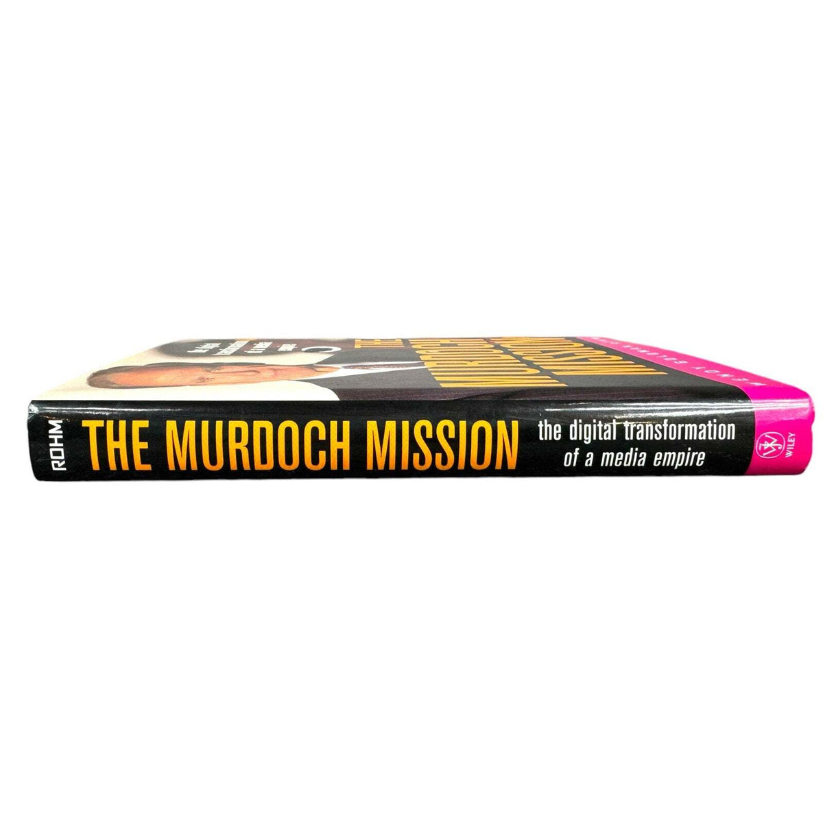 The Murdoch Mission by Wendy Goldman Rohm (Hardcover) - Image 3