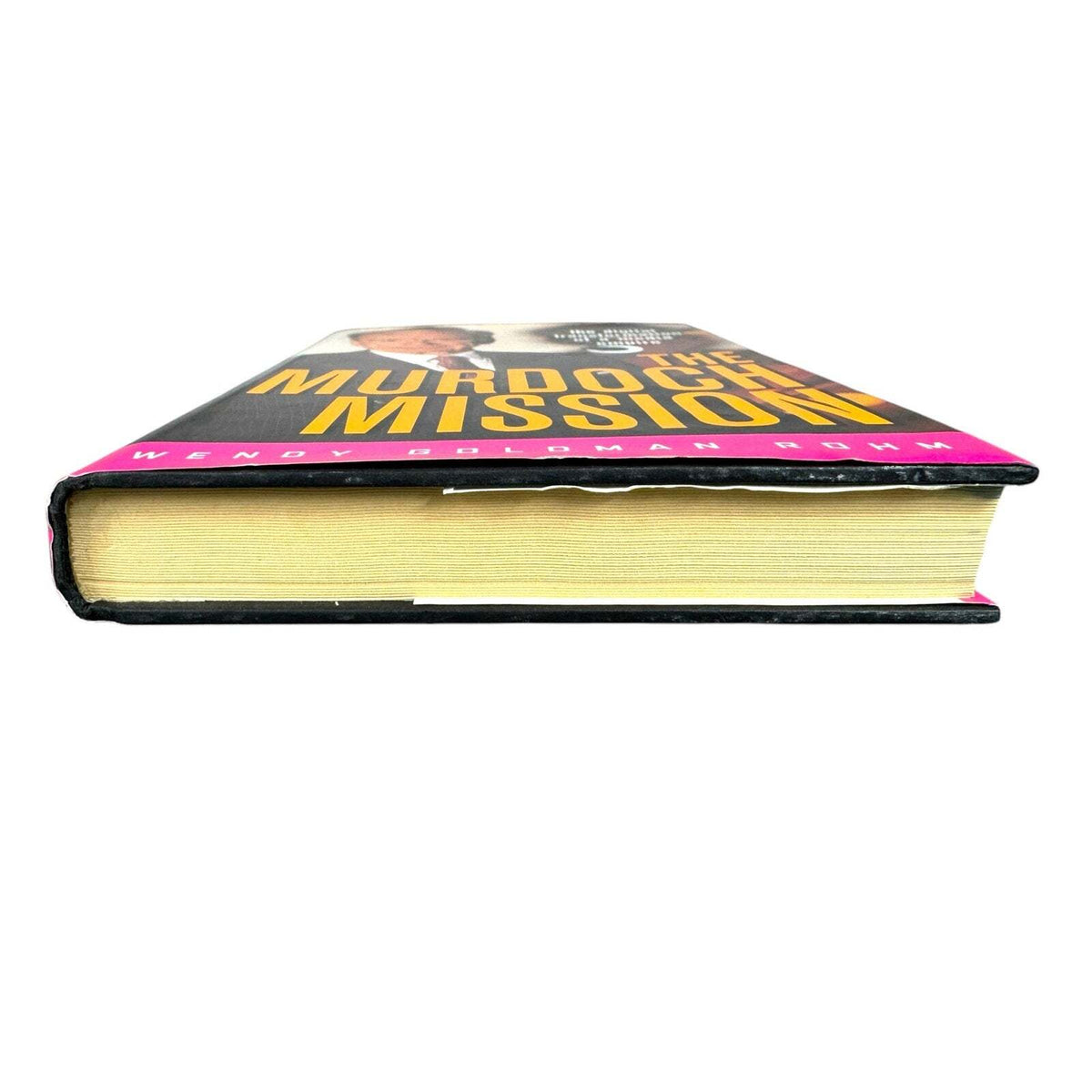 The Murdoch Mission by Wendy Goldman Rohm (Hardcover) - Image 4