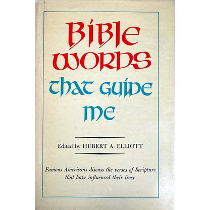 Bible Words That Guide Me by Hubert A. Elliot (Hardcover) - Image 1