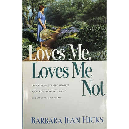 Loves Me, Loves Me Not by Barbara Jean Hicks (Hardcover) - Image 1