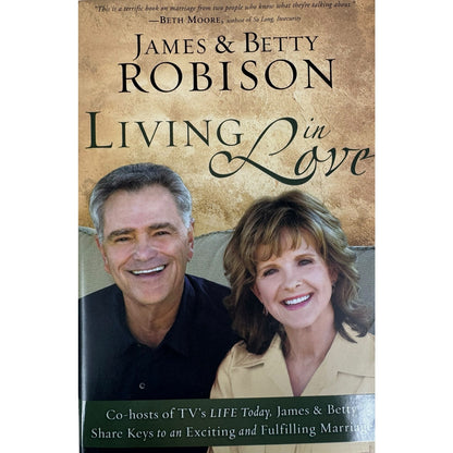 Living in Love by James & Betty Robinson (Hardcover) - Image 1