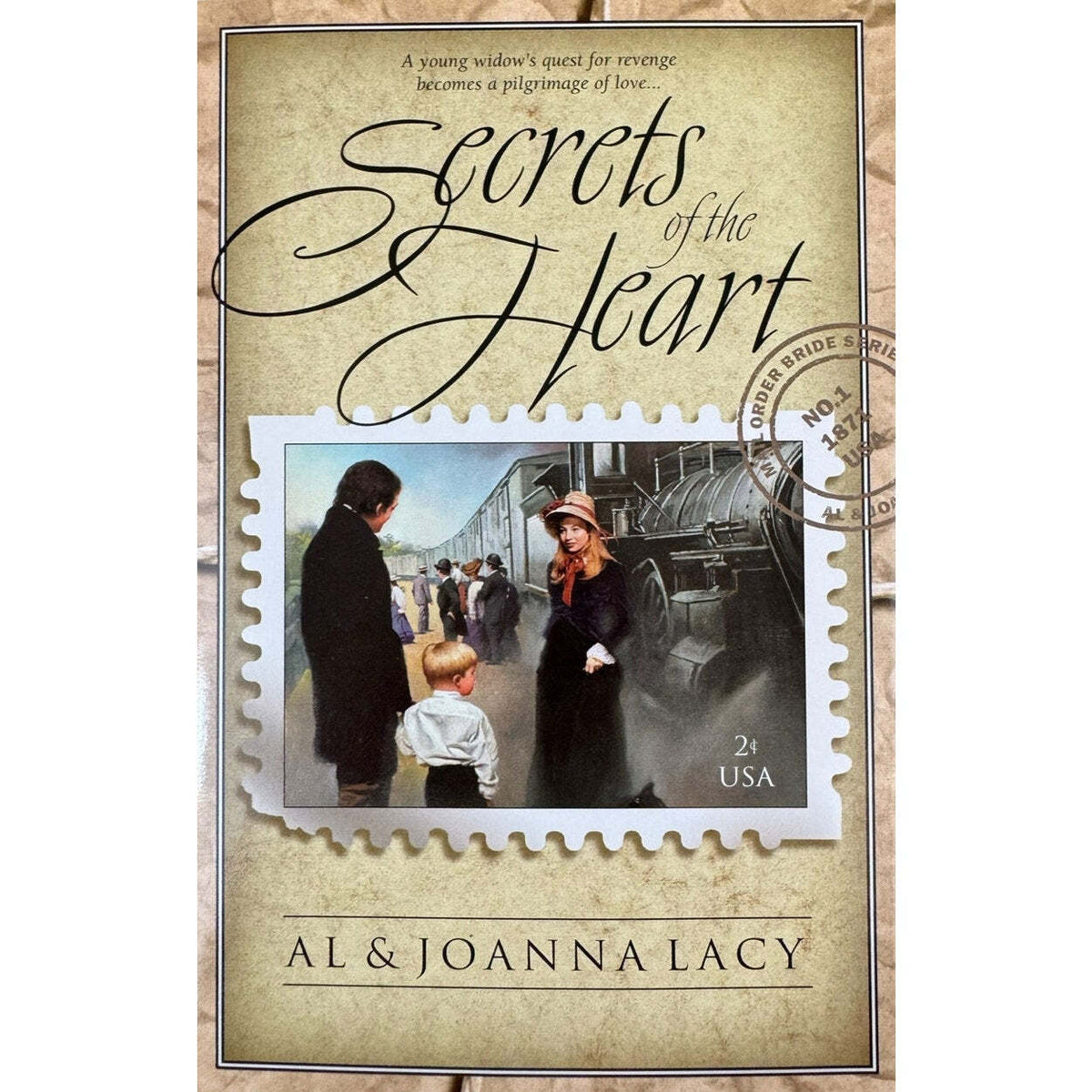 Secrets of the Heart by Al & Joanna Lacy (Hardcover) - Image 1
