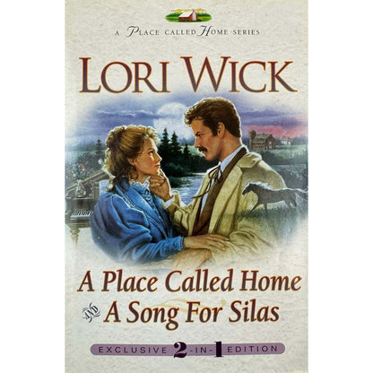 A Place Called Home / A Song for Silas by Lori Wick (Hardcover) - Image 1