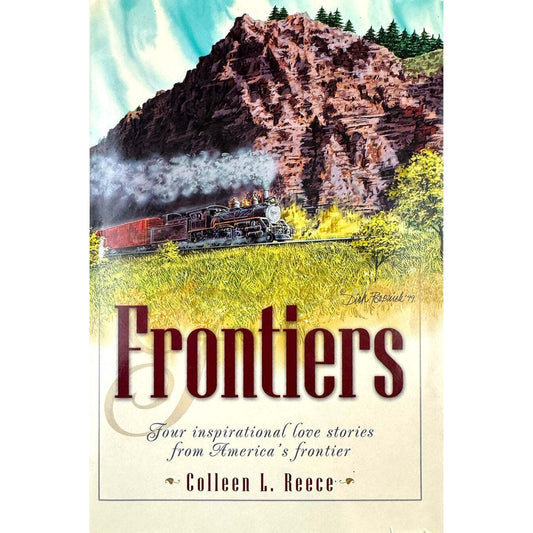 Frontiers by Colleen L. Reece (Hardcover) - Image 1