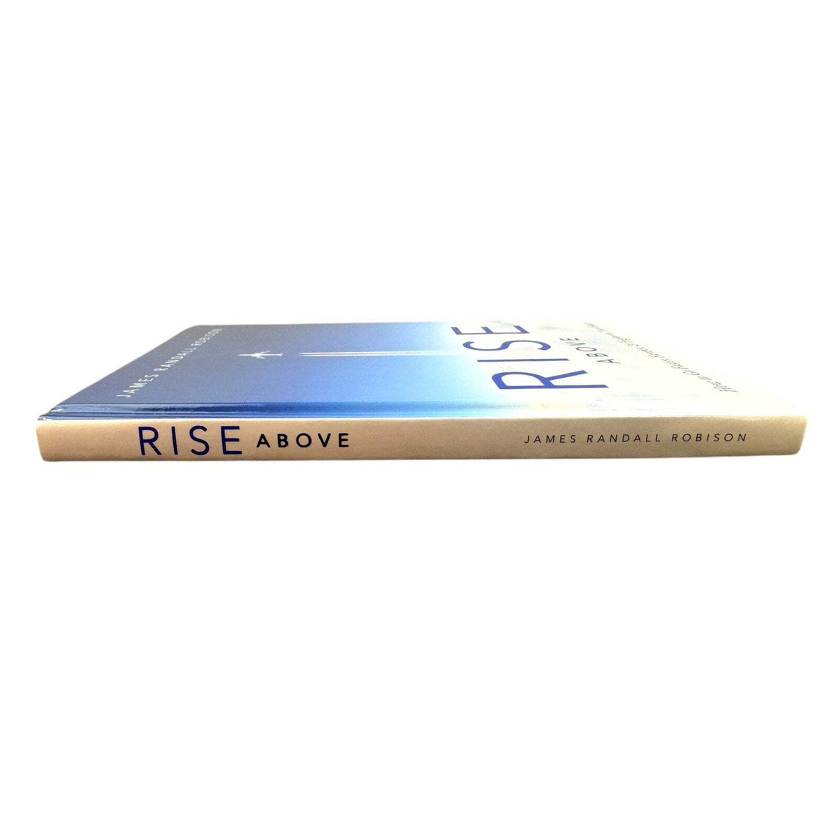 Rise Above by James Randall Robinson (Hardcover) - Image 3