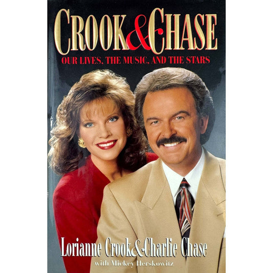 Crook & Chase by Lorianne Crook & Charlie Chase (Hardcover) - Image 1