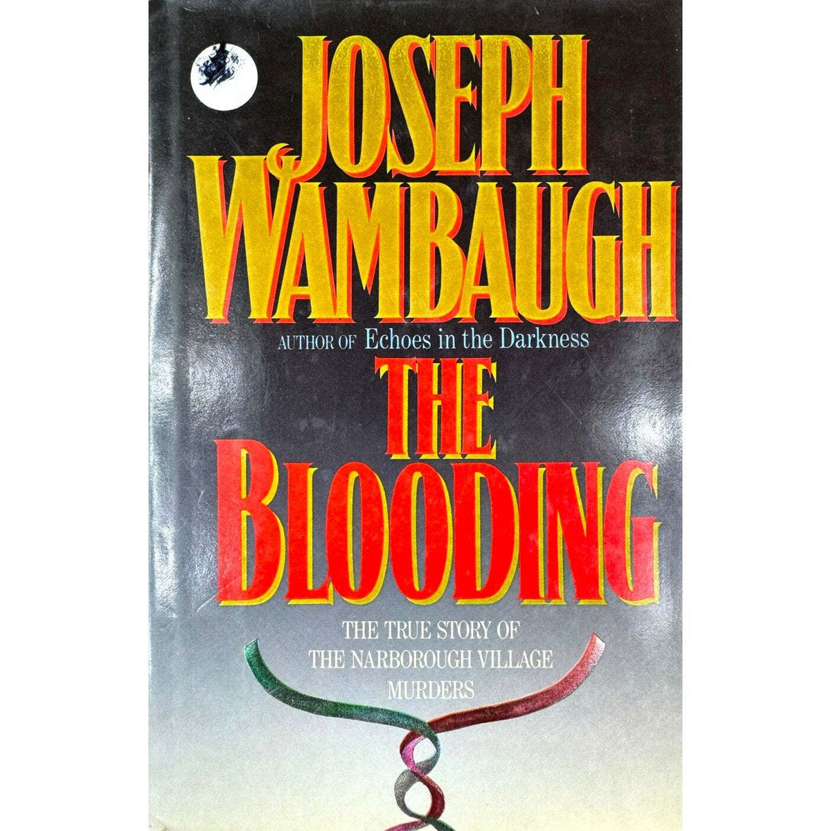 The Blooding by Joseph Wambaugh (Hardcover) - Image 1