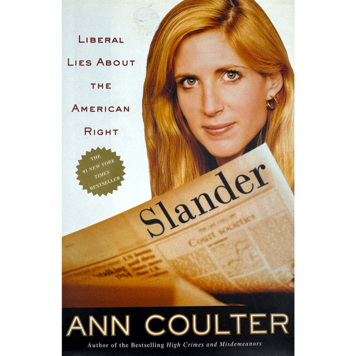 Slander: Liberal Lies About the American Right by Ann Coulter (Hardcover) - Image 1