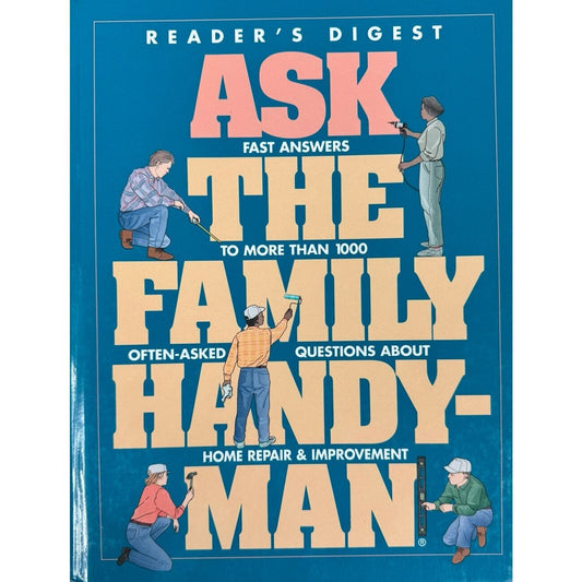 Ask the Family Handy-Man by Reader's Digest (Hardcover) - Image 1
