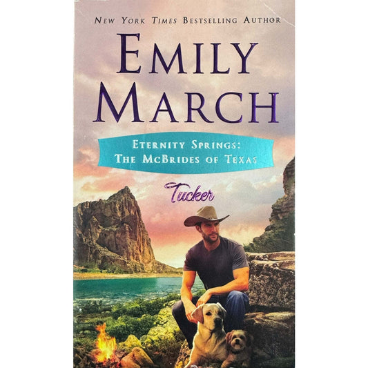 Tucker: Eternity Springs: The McBrides of Texas by Emily March (Paperback) - Image 1