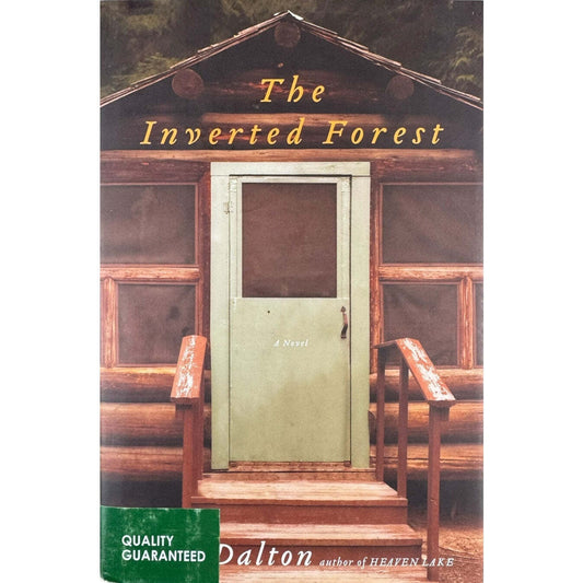 The Inverted Forest by John Dalton (Hardcover) - Image 1