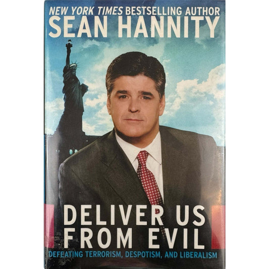 Deliver Us from Evil by Sean Hannity (Hardcover) - Image 1