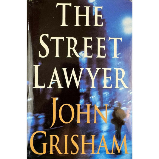 The Street Lawyer by John Grisham (Hardcover) - Image 1