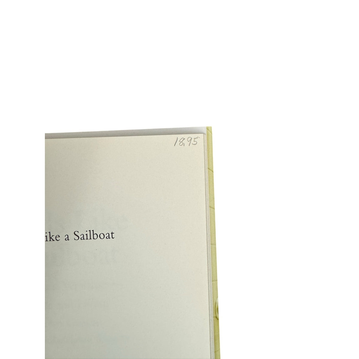 Life is Like a Sailboat by John Grogan (Hardcover) - Image 6