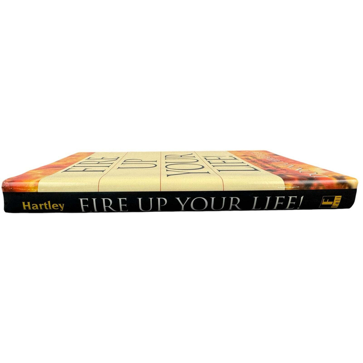 Fire Up Your Life! by Donna Hartley (Hardcover) - Image 3