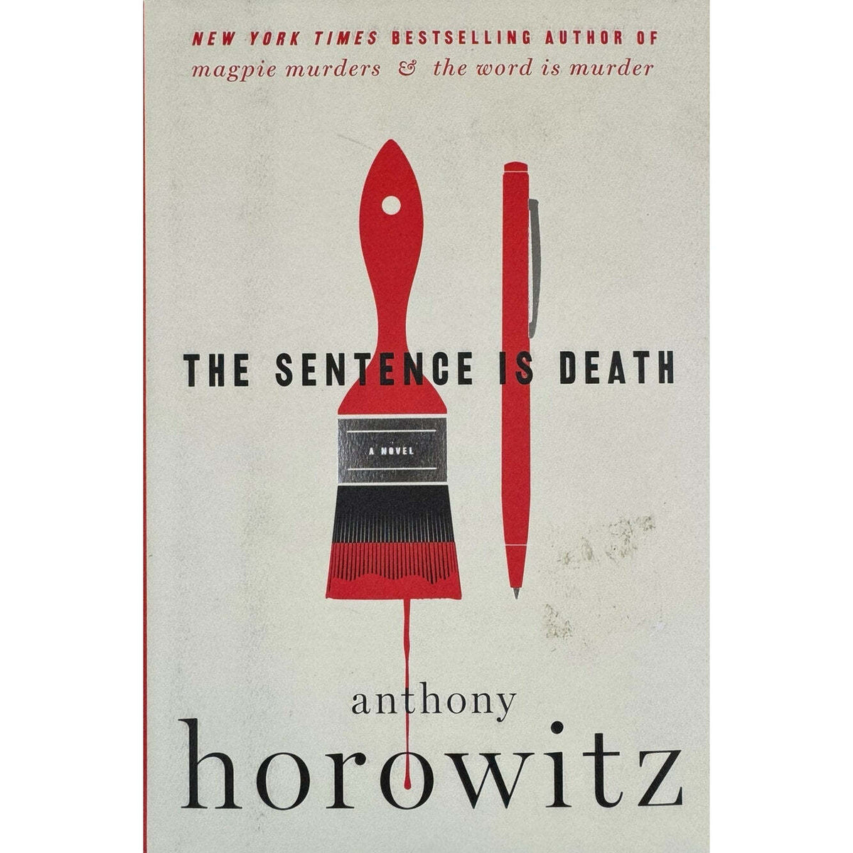 The Sentence is Death by Anthony Horowitz (Hardcover) - Image 1
