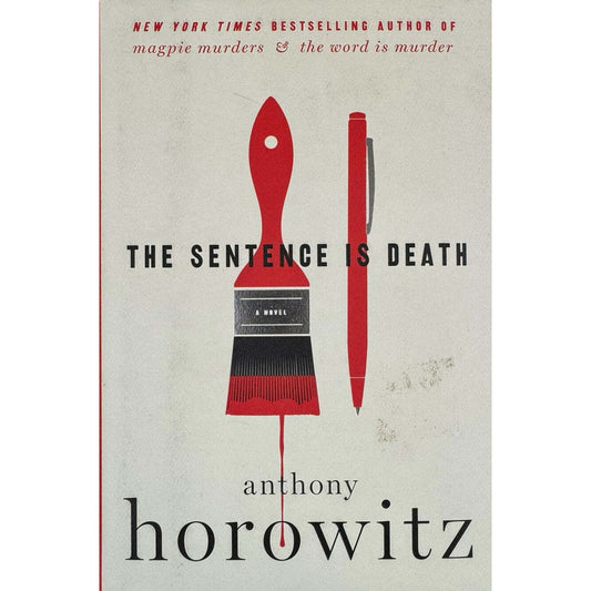 The Sentence is Death by Anthony Horowitz (Hardcover) - Image 1